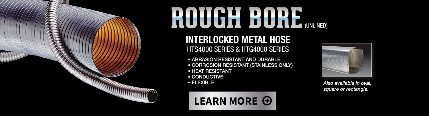 Rough Bore Interlocked Metal Hose